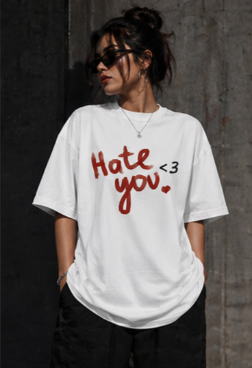 Hate You <3 Oversized T-Shirt