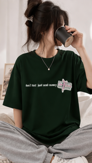Dont Text Just Send Money  Oversized T-Shirt