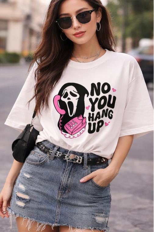 No You Hang Up Oversized T-Shirt | Cute Horror Aesthetic Tee